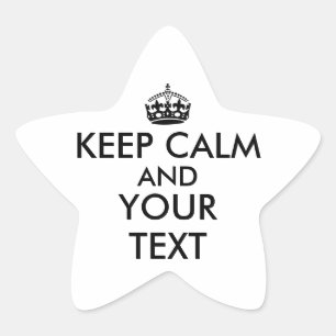 Make Keep Calm Star Stickers Your Colour and Text