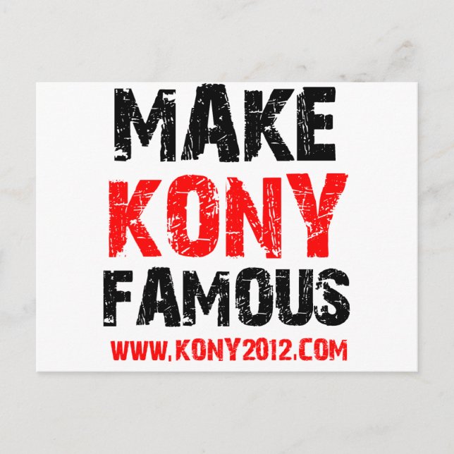 Make Kony Famous - Kony 2012 Postcard (Front)