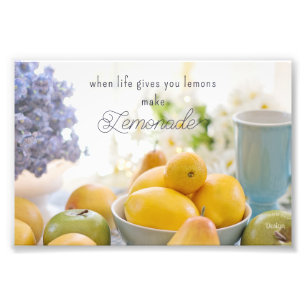 Make Lemonade Quote Inspiring Photography Photo Print