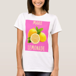 Make Lemonade - Summer Vibes T-Shirt