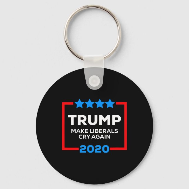 Make Liberals Cry Again Funny Pro Trump 4th Of Jul Key Ring (Front)