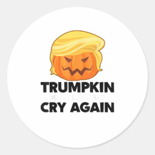 Make Liberals Cry Again Trumpkin Halloween Classic Round Sticker