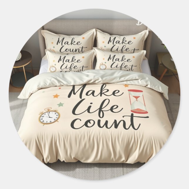 Make Life Count Classic Round Sticker (Front)