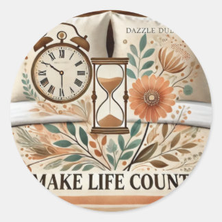 Make Life Count Classic Round Sticker