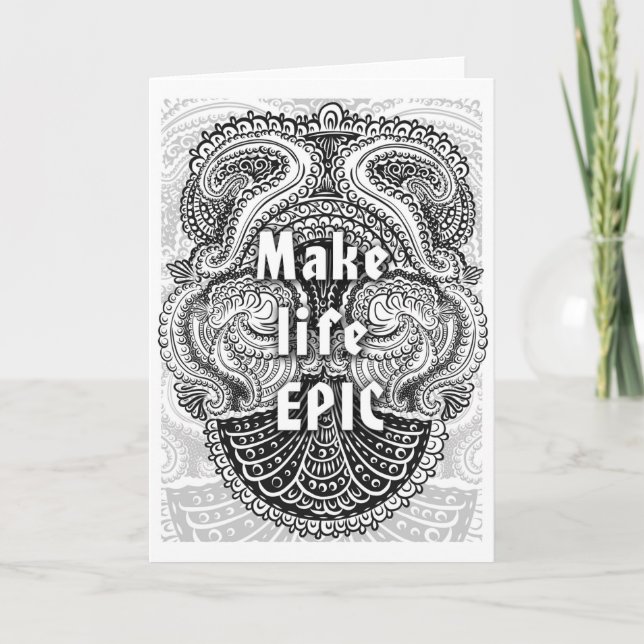 Make life EPIC - Positive Quote´s Card (Front)