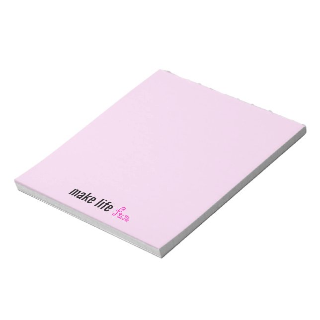 Make Life Fun Sticker Notepad (Rotated)
