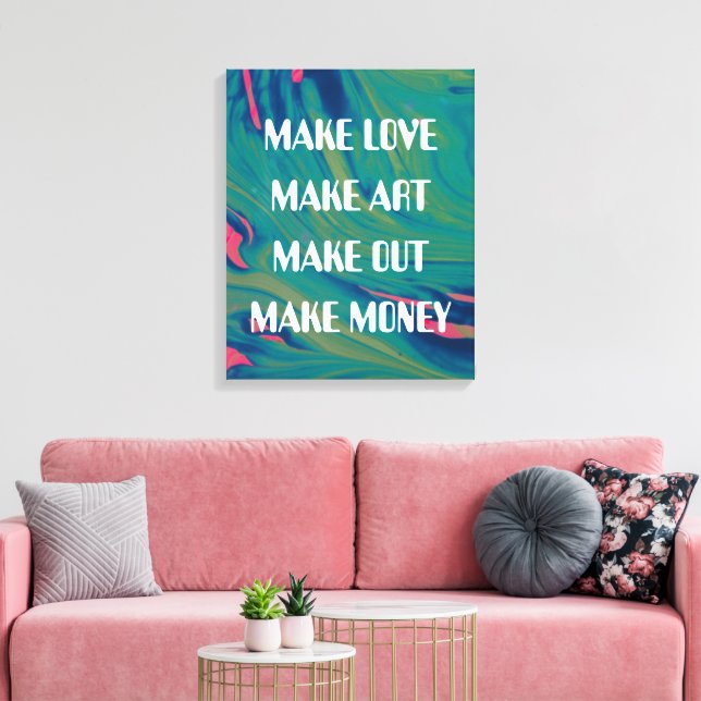 Make Love Make Art Print Abstract Background (Insitu(LivingRoom))