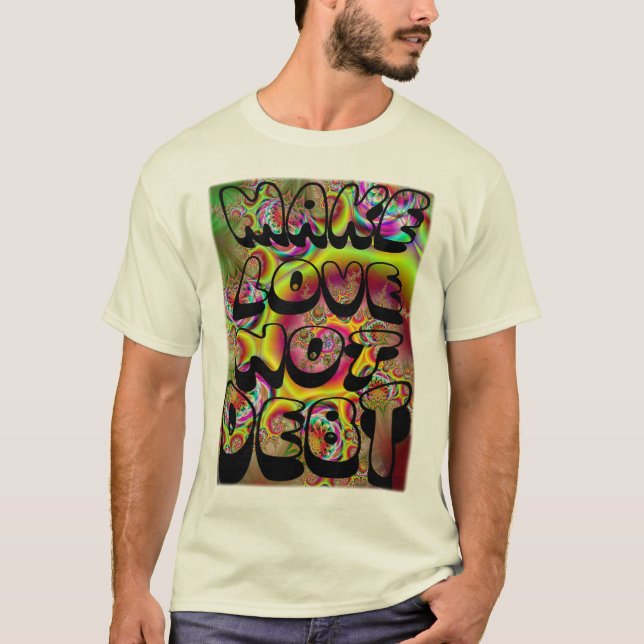 Make Love, Not Debt T-Shirt (Front)
