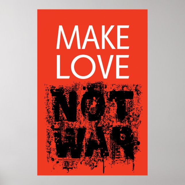 Make Love - Not Ugly War Poster (Front)