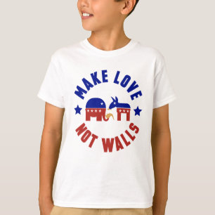 Make love, not walls trump funny one liner T-Shirt
