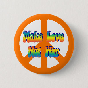 Make Love Not War 6 Cm Round Badge