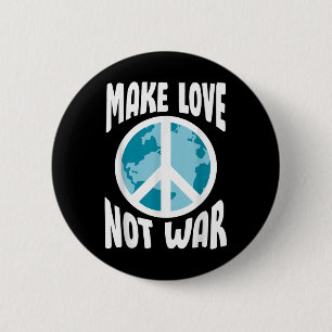 Make Love Not War 6 Cm Round Badge