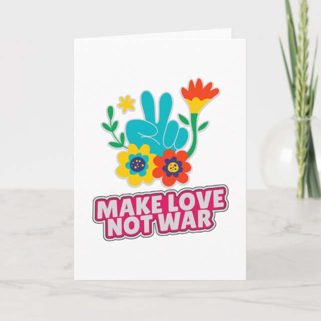 Make love not war card (Front)