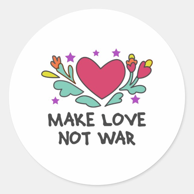 Make love not war classic round sticker (Front)