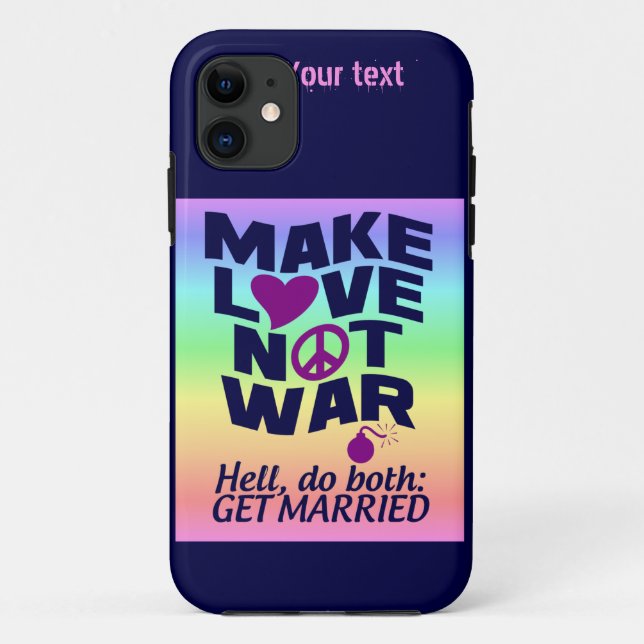 Make Love Not War custom iPhone case-mate Case (Back)