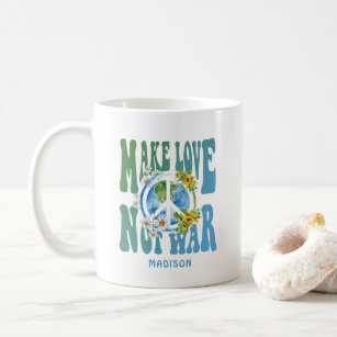Make Love Not War Floral World Peace Sign Add Name Coffee Mug