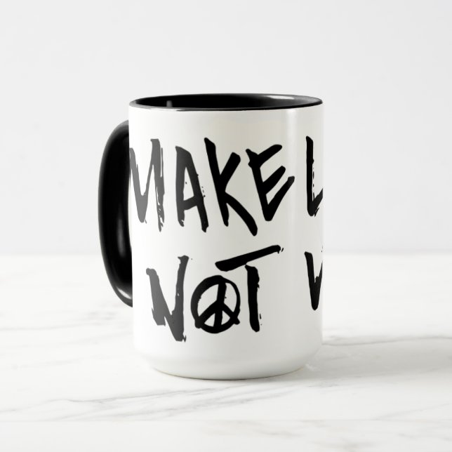 Make Love Not War Mug (Front Left)