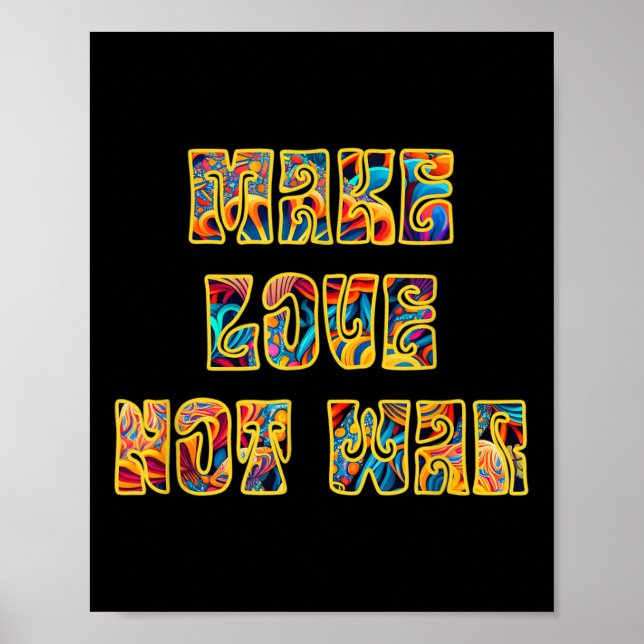 Make Love Not War Mushroom Peace  Poster (Front)