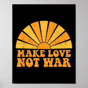Make Love Not War Peace Sunshine Groovy Retro Vint Poster