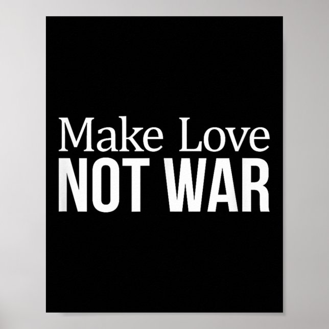 Make Love - Not War -  Poster (Front)