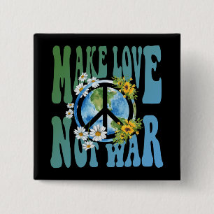 Make Love Not War Retro Hippie Floral Peace Sign 15 Cm Square Badge