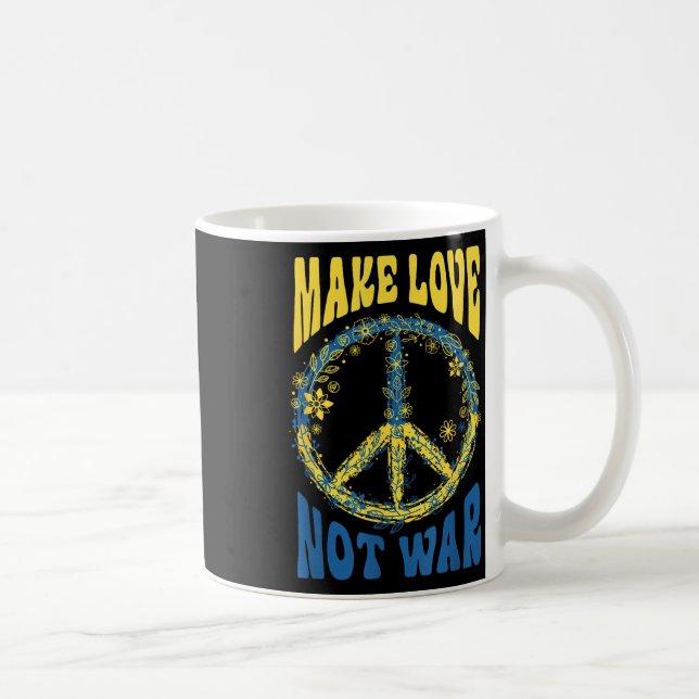 Make Love Not War Support Ukraine  Coffee Mug (Right)