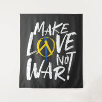 Make Love Not War Support Ukraine