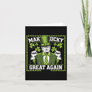 Make Lucky Great Again Trump St. Patrick's Day Lep Card