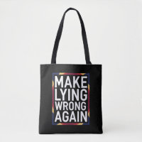 Make Lying Wrong Again Gift Resist Anti-Trump