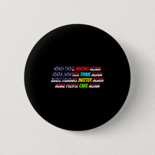 Make Lying Wrong Again Make America Think-again Qu 6 Cm Round Badge
