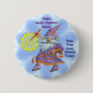 Make Magic Happen. READ! 6 Cm Round Badge
