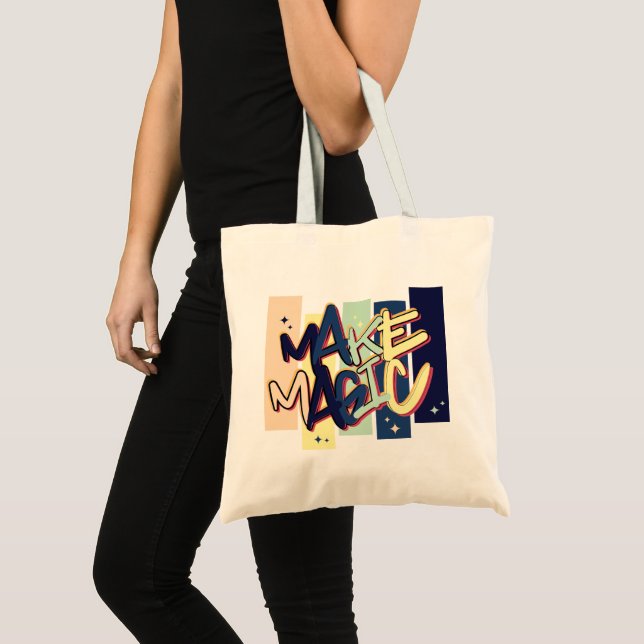 Make Magic Tote Bag (Front (Product))