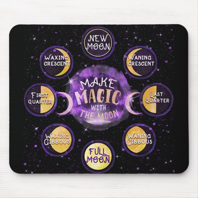 Make Magic With The Moon Lunar Cycles Phases Mouse Pad (Front)
