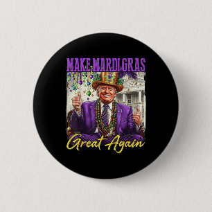 Make Mardi Gras Great Again 6 Cm Round Badge