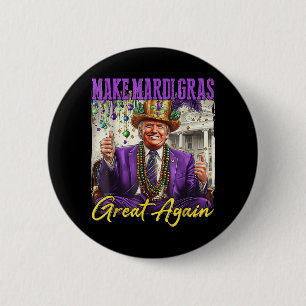 Make Mardi Gras Great Again 6 Cm Round Badge