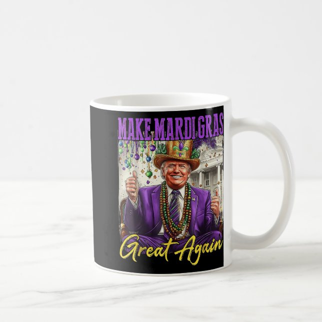 Make Mardi Gras Great Again  Coffee Mug (Right)