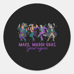 Make Mardi Gras Great Again Dancing Trump Classic Round Sticker
