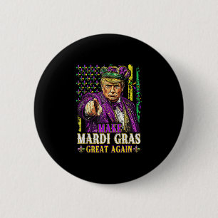 Make Mardi Gras Great Again Fun Mardi Gras Men Wom 6 Cm Round Badge