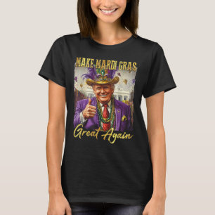Make Mardi Gras Great Again Funny Trump 2025 Men W T-Shirt