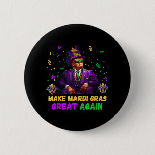 Make Mardi Gras Great Again Funny Trump Mardi Gras 6 Cm Round Badge