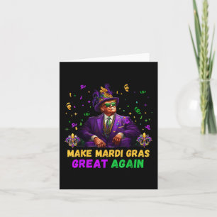 Make Mardi Gras Great Again Funny Trump Mardi Gras Card