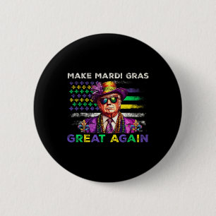 Make Mardi Gras Great Again Shirt Men Women  6 Cm Round Badge