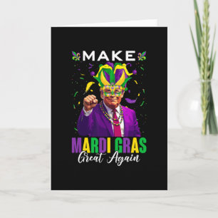 Make Mardi Gras Great Again Trump And Jester Hat F Card
