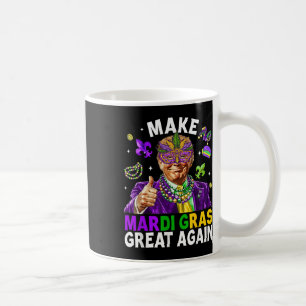Make Mardi Gras Great Again Trump Beads Mask Feath Coffee Mug