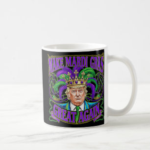 Make Mardi Gras Great Again Trump Supporter Festiv Coffee Mug