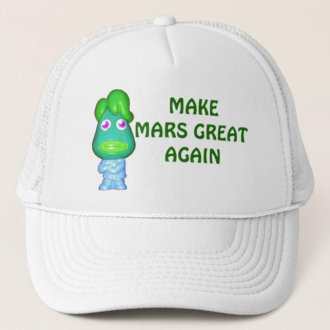 Make Mars Great Again Alien Trump Trucker Hat (Front)