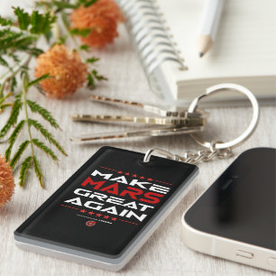 Make Mars Great Again Key Ring