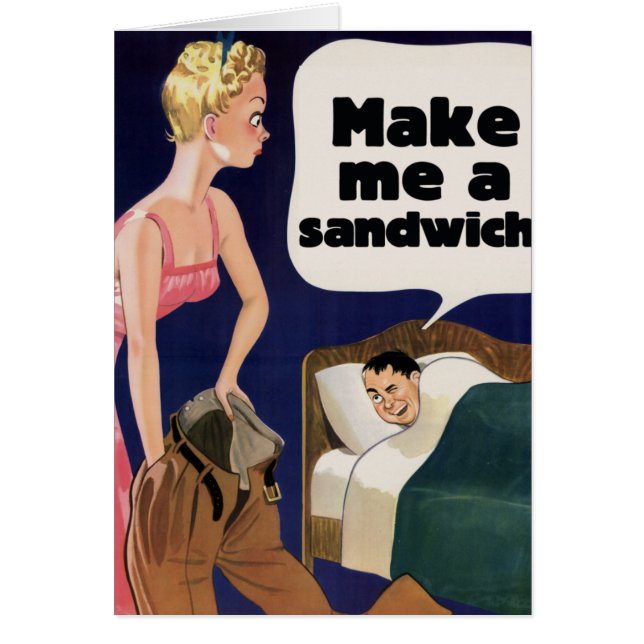 Make me a sandwich (Front)