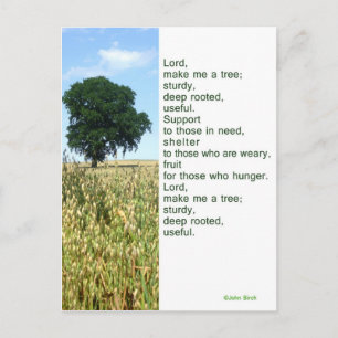 Make me a tree! Inspirational prayer card