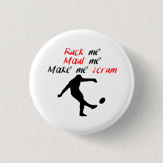 Make Me Scrum 3 Cm Round Badge